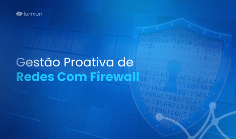 Proactive management of networks with firewall