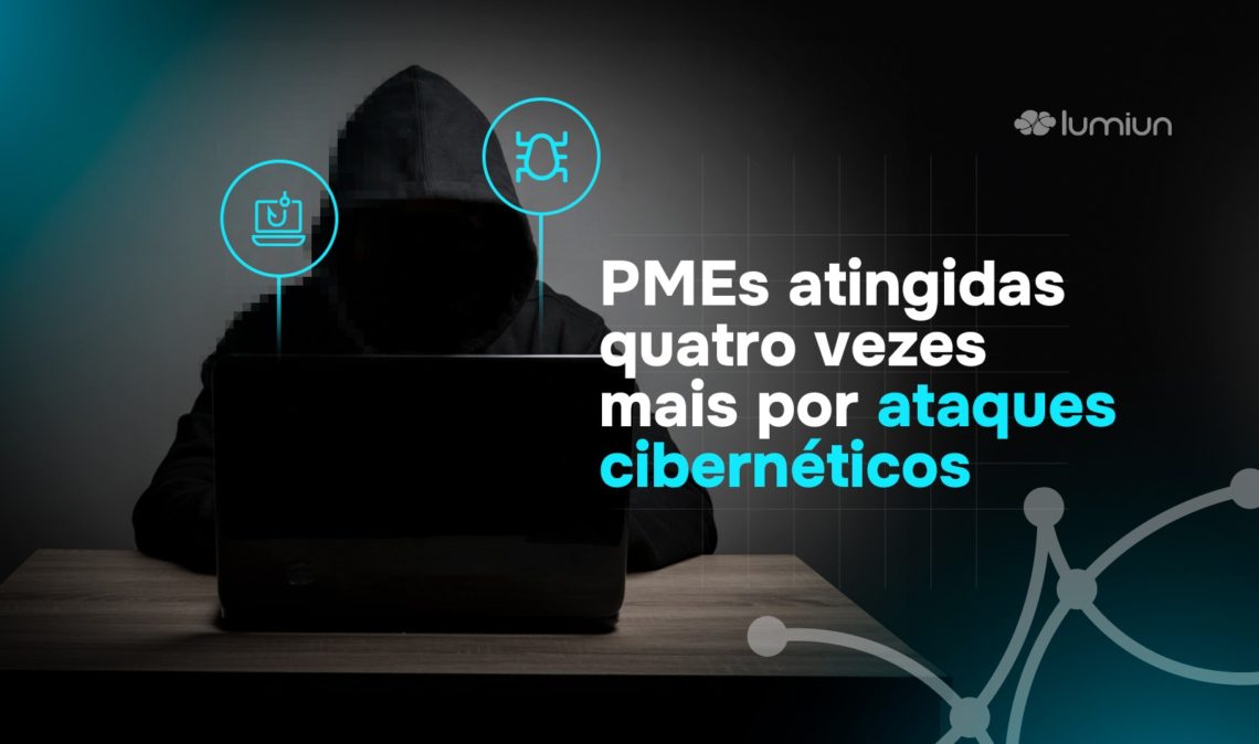 PMEs atingidas quatro vezes mais por ataques cibernéticos