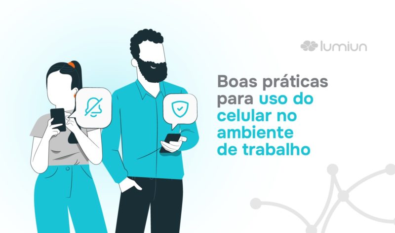 Boas práticas para uso do celular no ambiente de trabalho