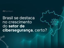 Brasil se destaca no crescimento do setor de Cibersegurança