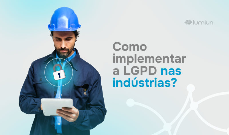 LGPD nas indústrias