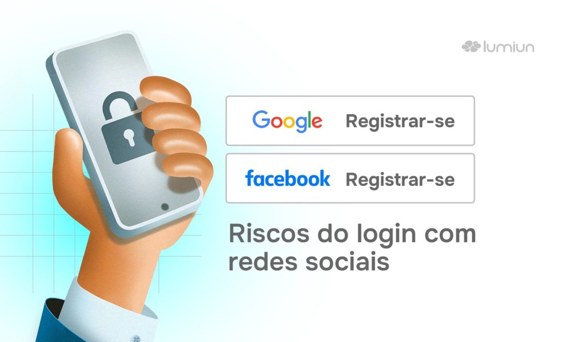 Login com redes sociais: Quais os riscos de usar a sua conta Google ou Facebook em outros sites?