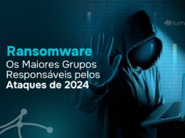 Ransomware: os maiores grupos responsáveis pelos ataques de 2024