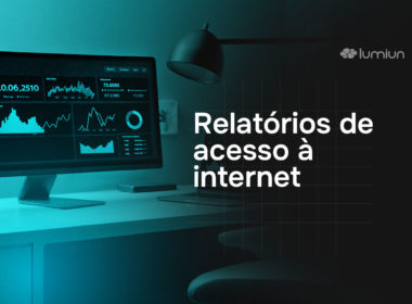 Como obter relatórios dos acessos à internet da empresa?