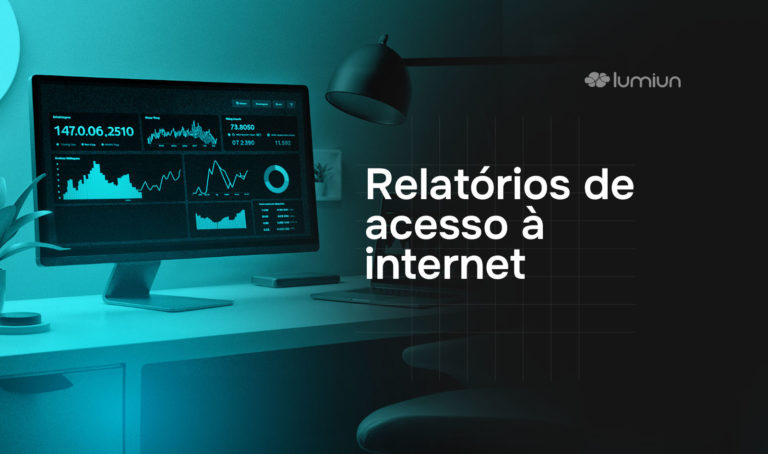 Como obter relatórios dos acessos à internet da empresa?