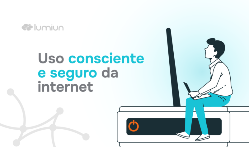 uso consciente e seguro da internet