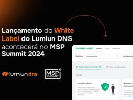 Lumiun DNS White Label launch will take place at MSP Summit 2024